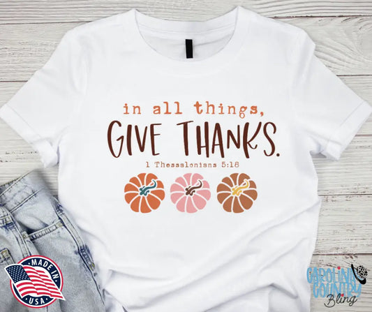 Give Thanks – White Shirt