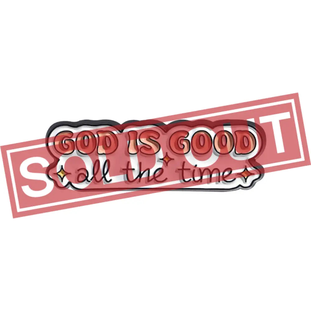 God Is Good – Multi Pin/Brooch