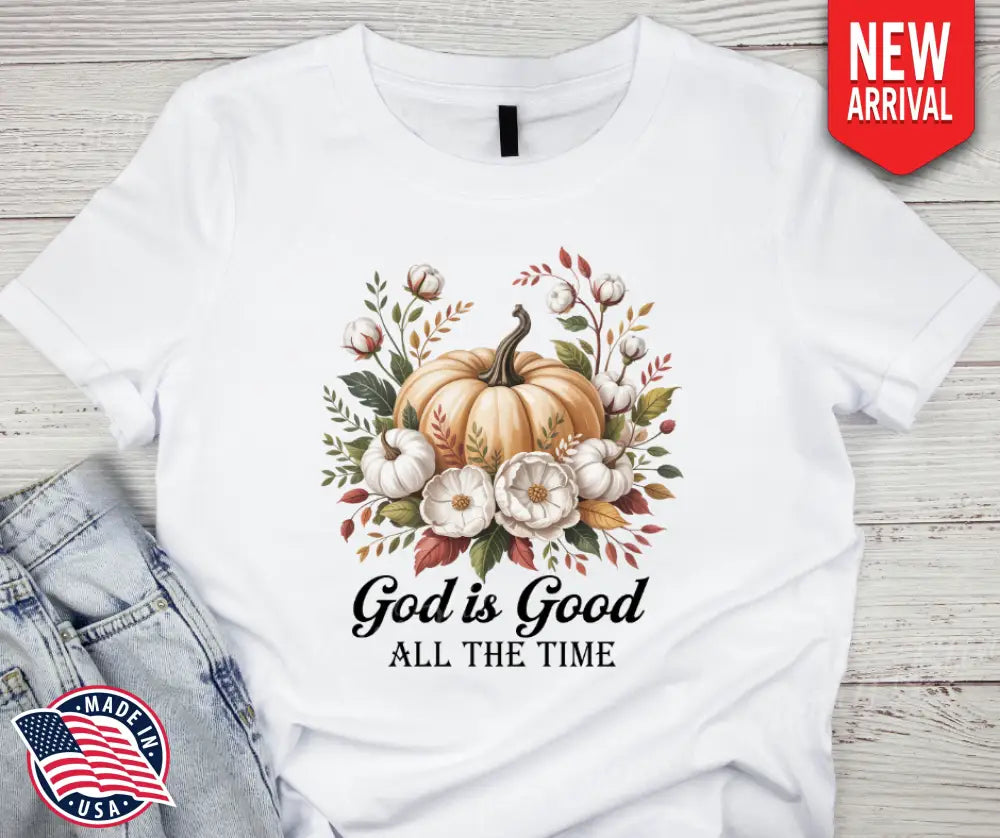 God Is Good – White Small / Short Shirt