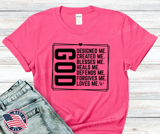 God Loves Me – Multi Small / Pink Shirt