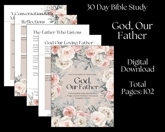 God Our Father - 30 Day Bible Study - Digital Download