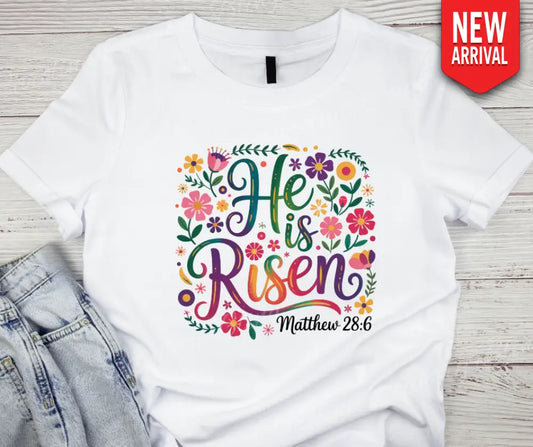 He Is Risen - Multi Small / Short Shirt