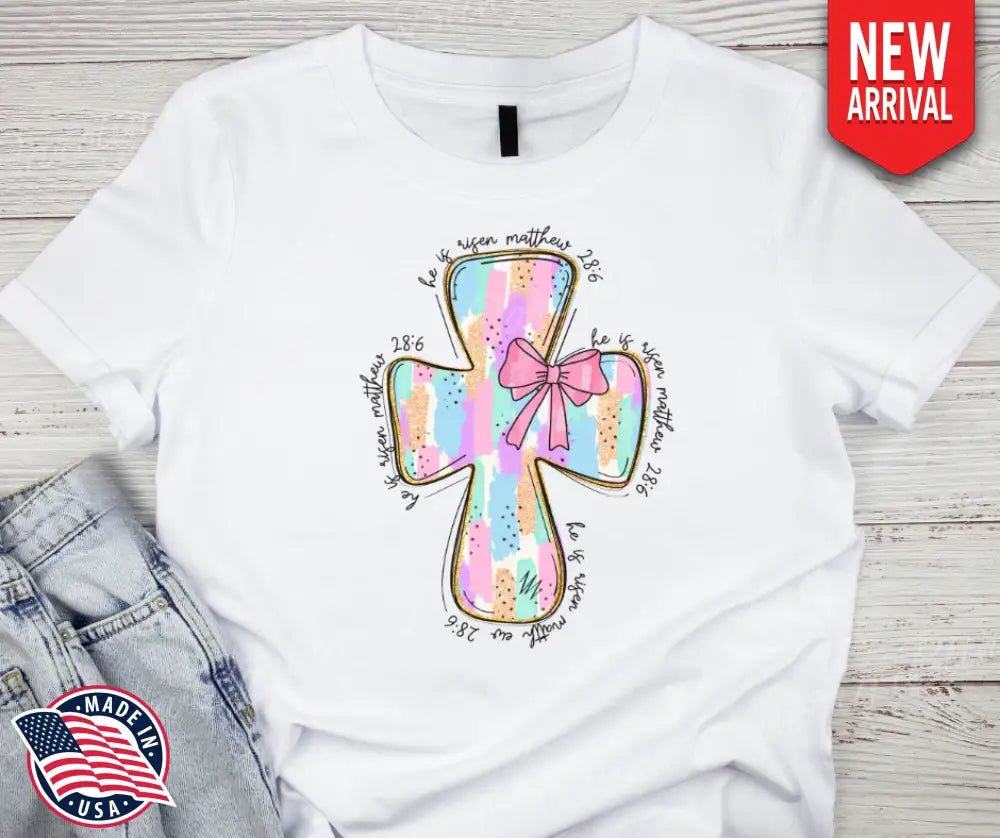 He Is Risen – White Small / Short Shirt