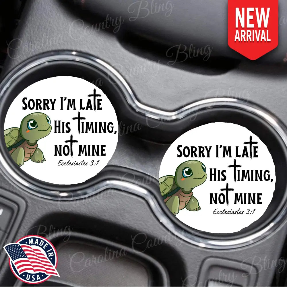 His Timing Not Mine - Multi Car Coaster