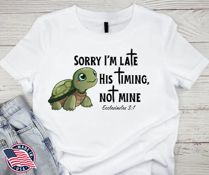 His Timing Not Mine - Multi Small / Short Shirt