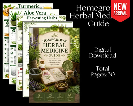 Homegrown Herbal Medicine Guide - Digital Download