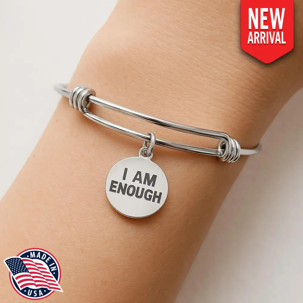 I Am Enough Bracelet Stainless Steel Adjustable Bangle With 19mm Round Charm Inspirational Jewelry Self Love Gift For