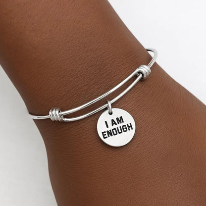 I Am Enough Bracelet Stainless Steel Adjustable Bangle With 19mm Round Charm Inspirational Jewelry Self Love Gift For