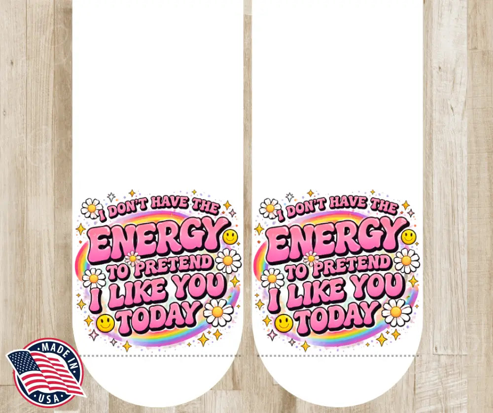 I Don’t Have the Energy - Multi - Socks