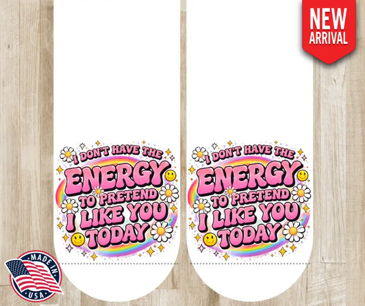 I Don’t Have the Energy - Multi - Socks