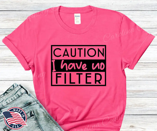 I Have No Filter - Multi Small / Pink Shirt