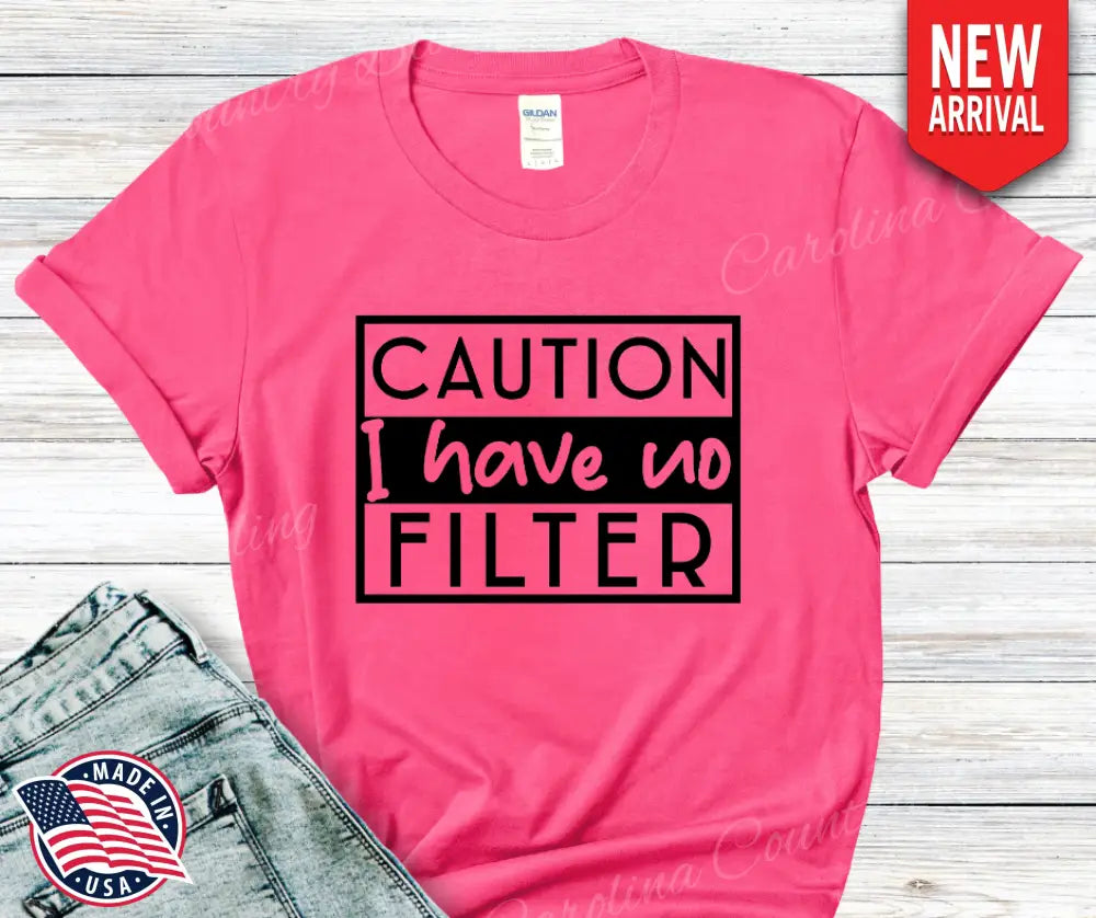 I Have No Filter - Multi Small / Pink Shirt