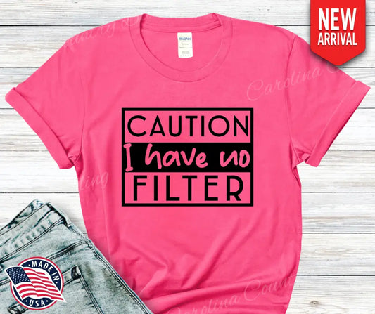 I Have No Filter - Multi Small / Pink Shirt