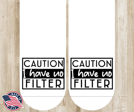I Have No Filter - Multi Socks