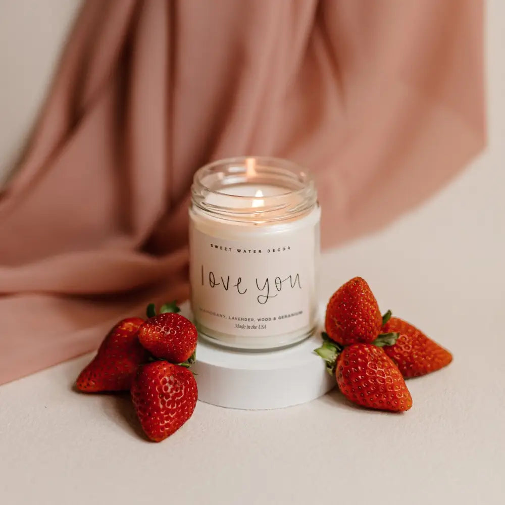 Love You Soy Candle - Clear Jar - 9 oz Candles