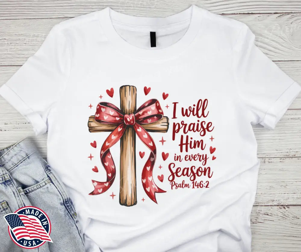 I Will Praise Him - Red Small / Short Shirt
