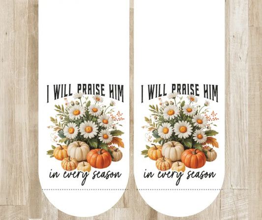 I Will Praise Him – White Socks