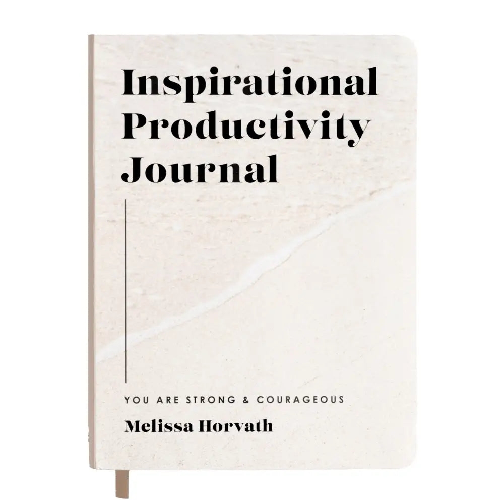 Inspirational Productivity Journal: You Are Strong & Courageous Notebooks
