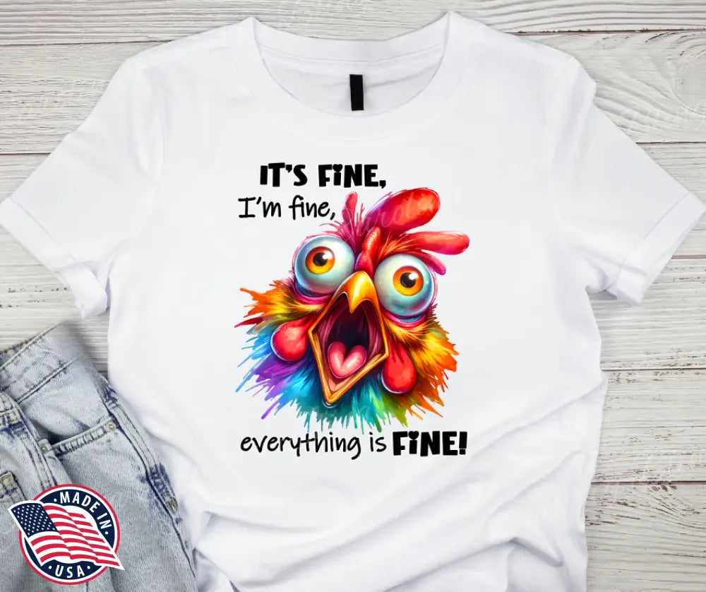 It’s Fine – Multi Shirt