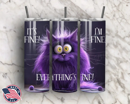 It’s Fine! - Purple Tumbler