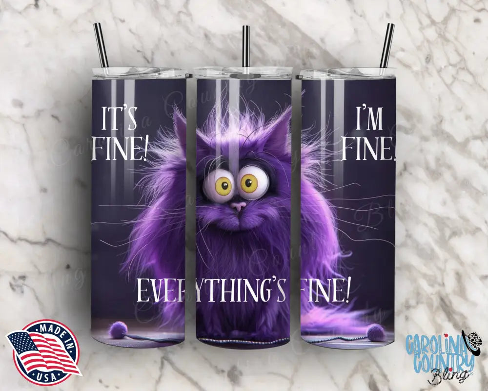 It’s Fine! - Purple Tumbler