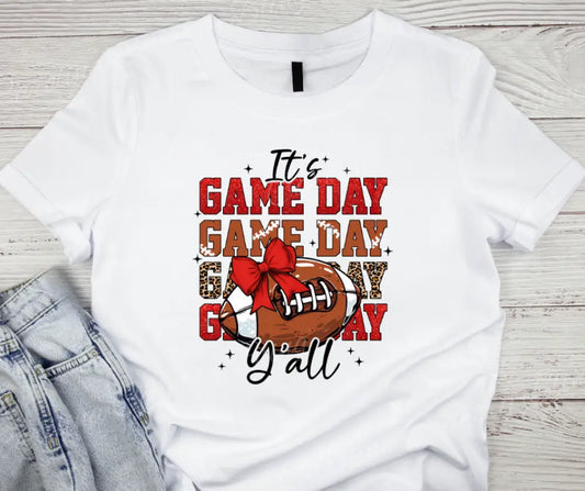 It’s Game Day Y’all – White Small / Short Shirt
