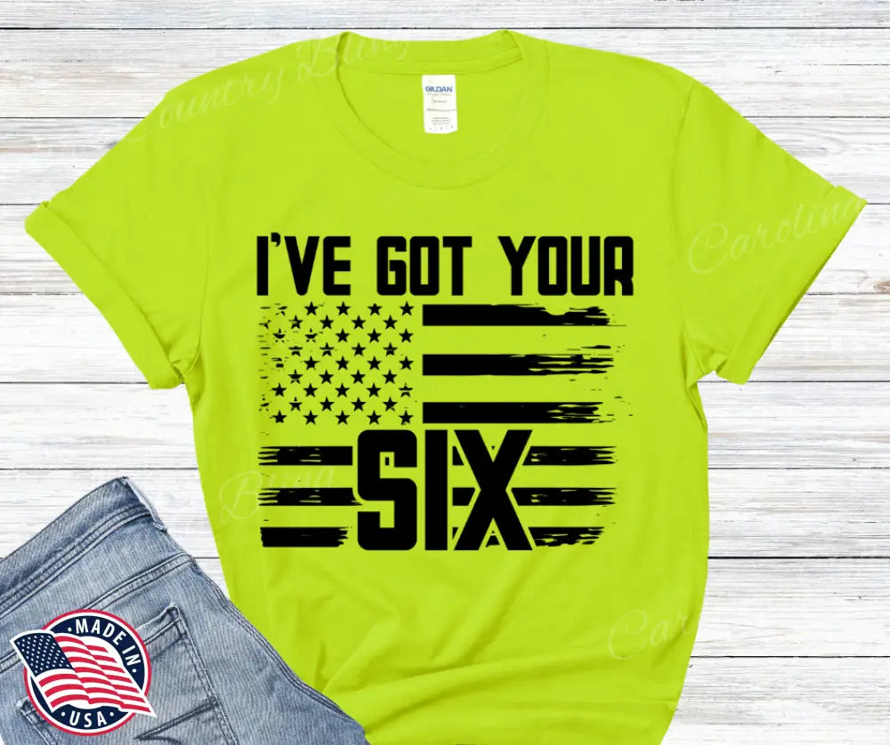 I’ve Got Your Six – Multi Small / Green Shirt