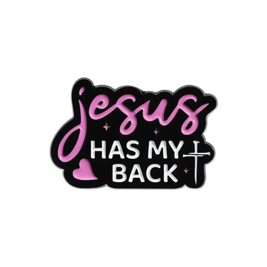 Jesus Has My Back – Multi Pin/Brooch