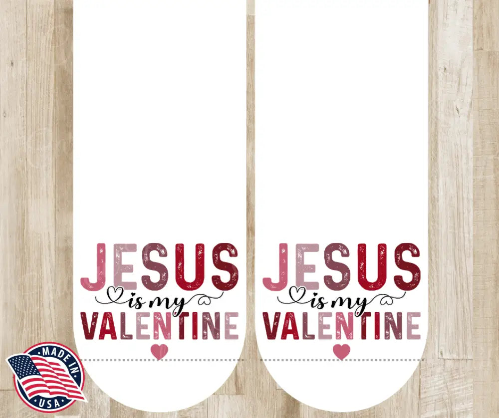 Jesus is My Valentine - Red Socks