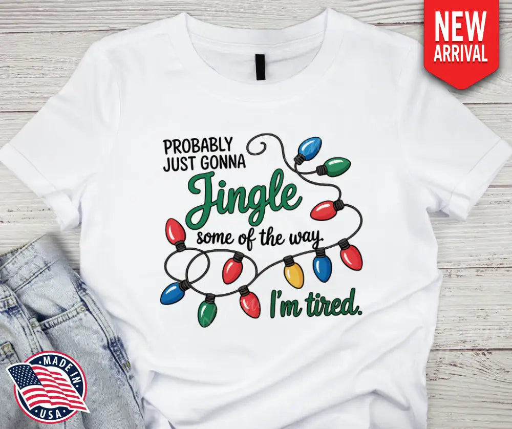 Jingle Some of the Way - Multi Small / Short Shirt