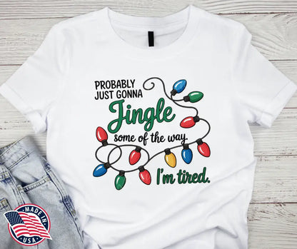 Jingle Some of the Way - Multi Small / Short Shirt
