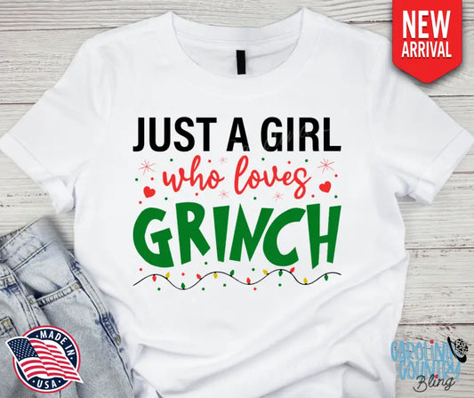 Just A Girl Who Love Grinch – Multi Small / Short Shirt