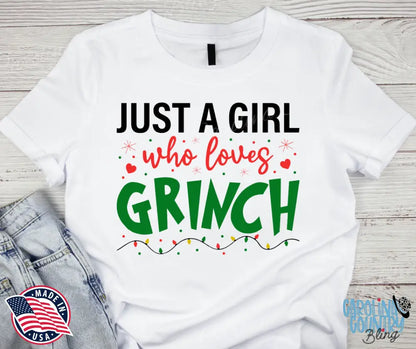 Just A Girl Who Love Grinch – Multi Small / Short Shirt