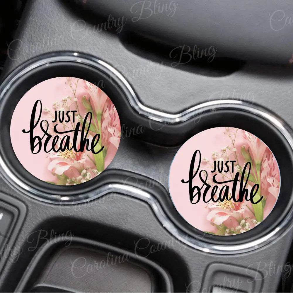 Just Breathe – Pink Car Coaster