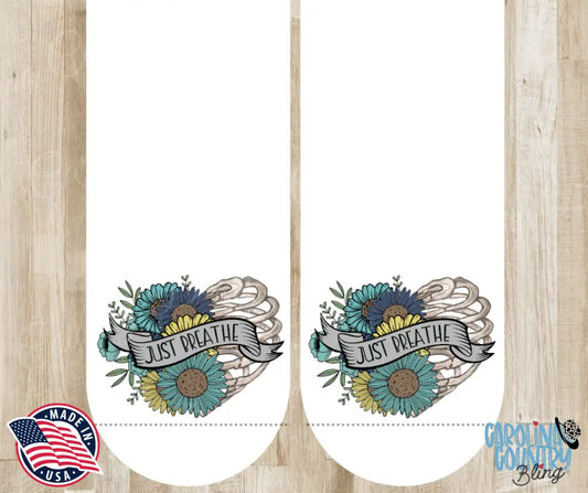 Just Breathe – White Socks