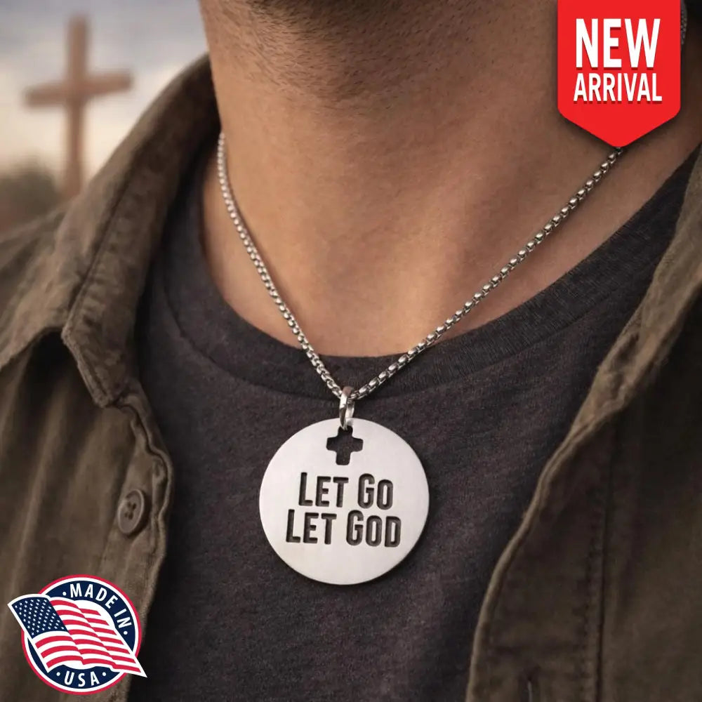 Let Go Let God Necklace Stainless Steel Christian Jewelry Unisex Faith Gift Inspirational Religious Necklace For Men Or