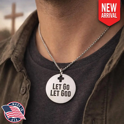 Let Go Let God Necklace Stainless Steel Christian Jewelry Unisex Faith Gift Inspirational Religious Necklace For Men Or
