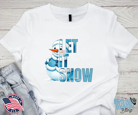 Let It Snow – White Small / Short Shirt