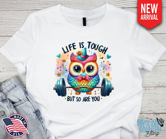 Life Is Tough – White Small / Short Shirt