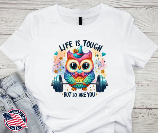 Life Is Tough – White Small / Short Shirt