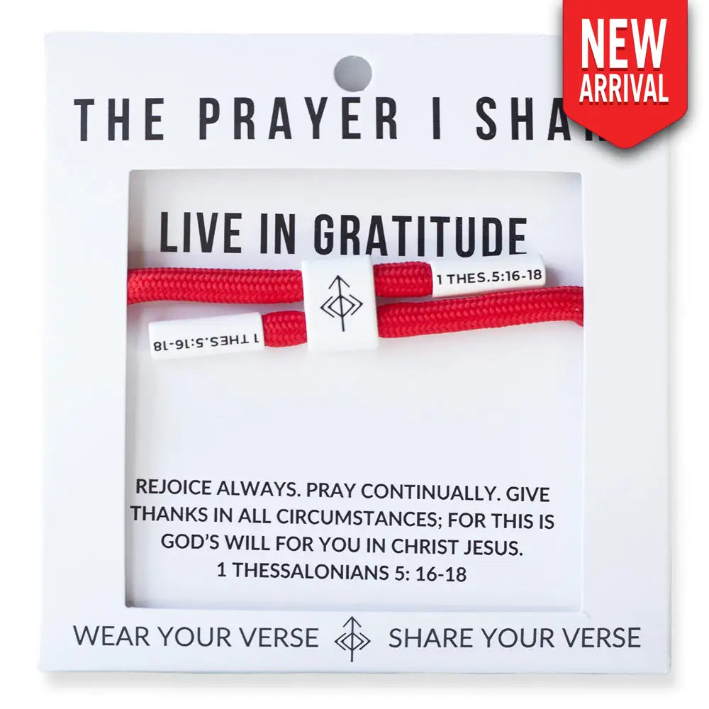Live in Gratitude 1 Thessalonians 5: 16-18 bracelet