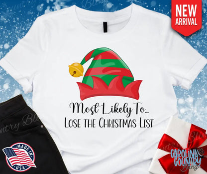 Lose The Christmas List Small / Short Shirt