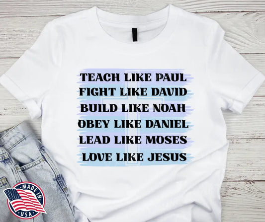 Love Like Jesus – White Shirt