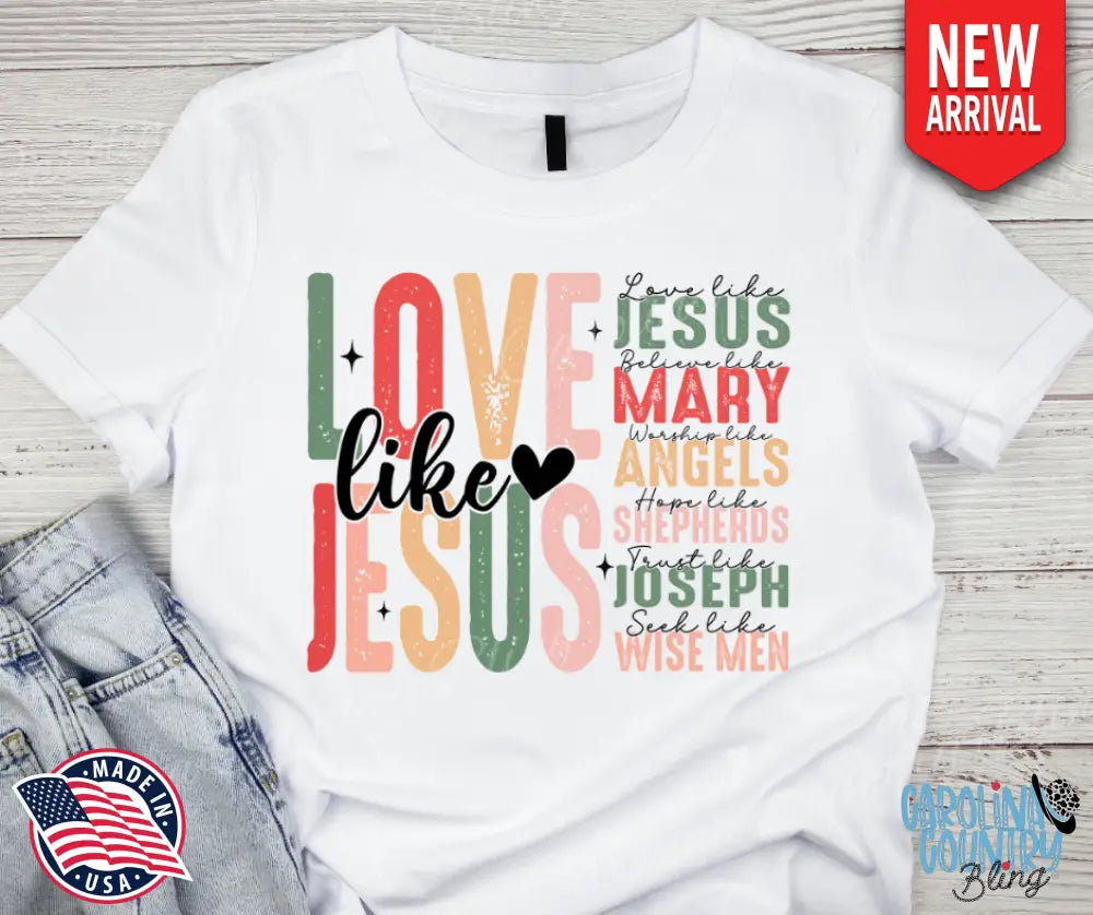 Love Like Jesus – White Small / Short Shirt