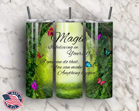 Magic In Yourself – Multi Tumbler