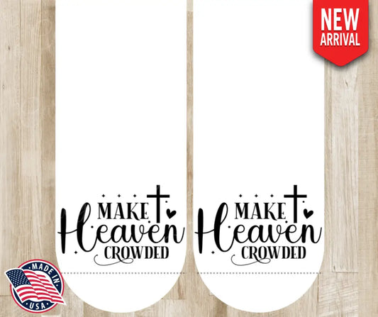 Make Heaven Crowded - Multi Socks