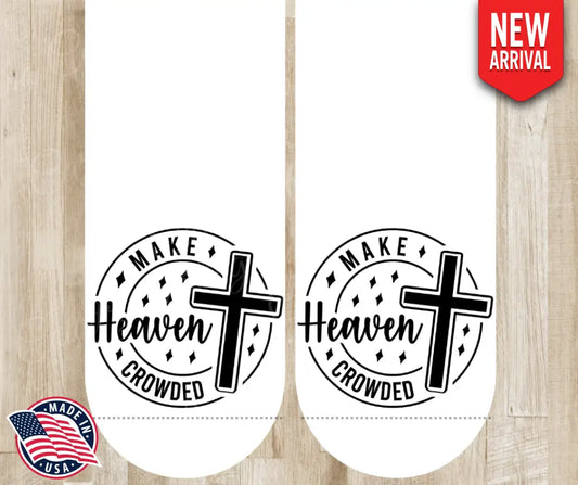 Make Heaven Crowded - Multi Socks