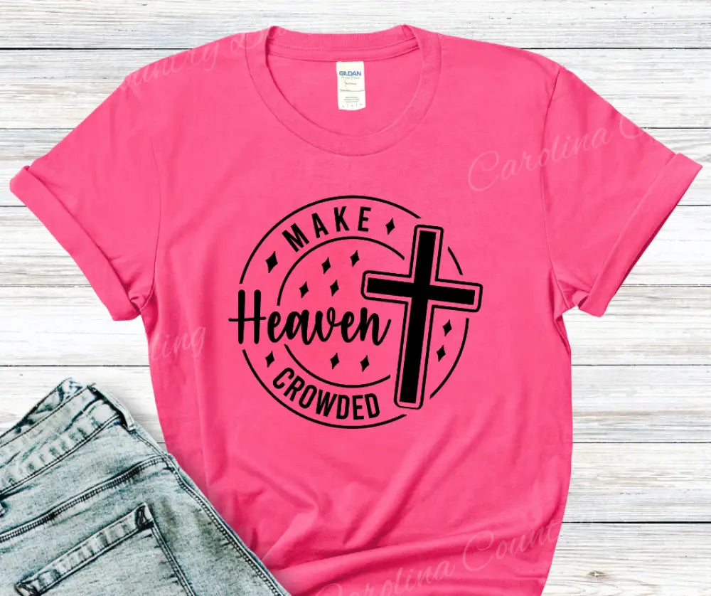 Make Heaven Crowded - Multi Small / Short / Pink Shirt