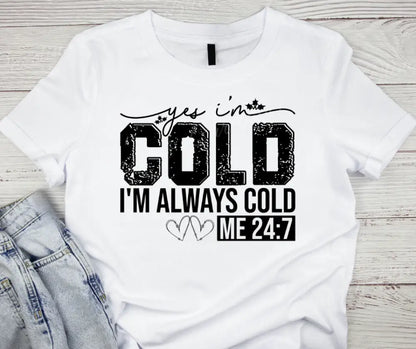 Me 24/7 – Multi Shirt