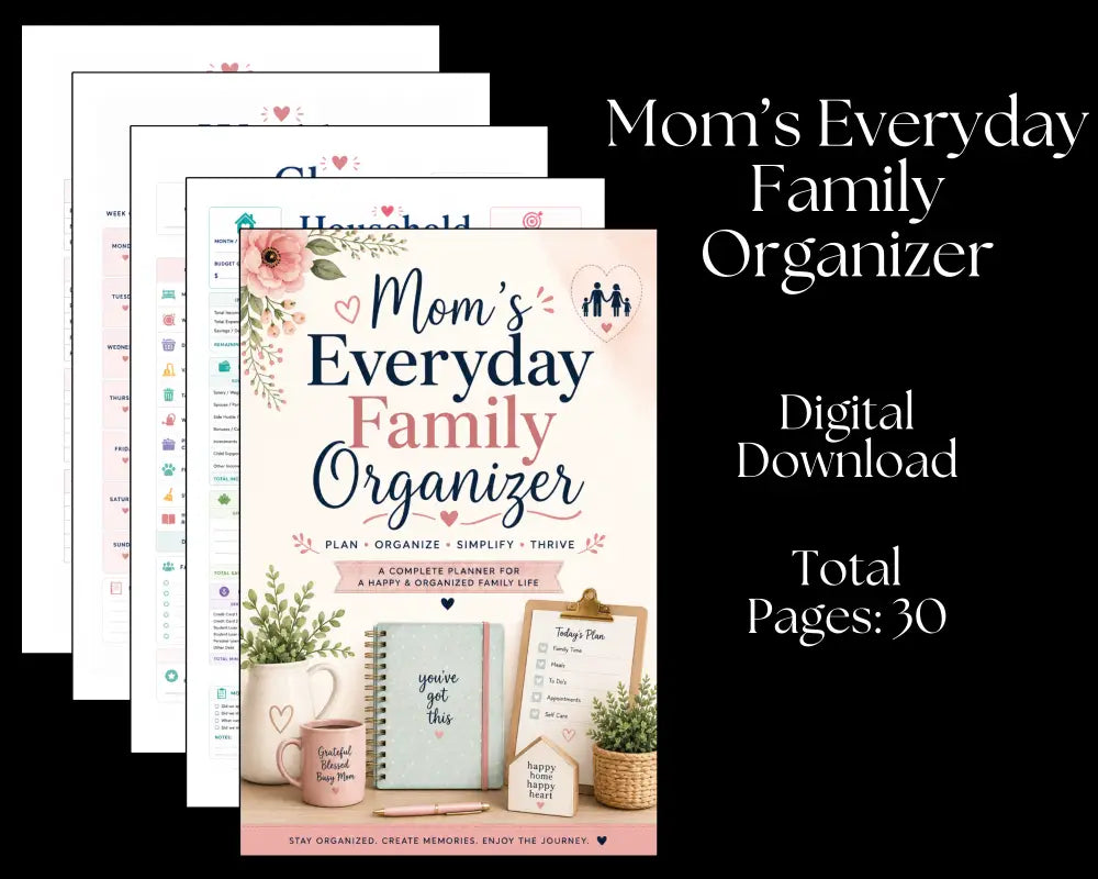 Mom’s Everyday Family Organizer - Digital Download